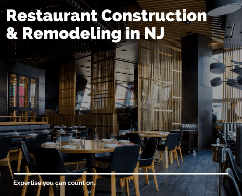 Restaurant Construction & Remodeling in NJ