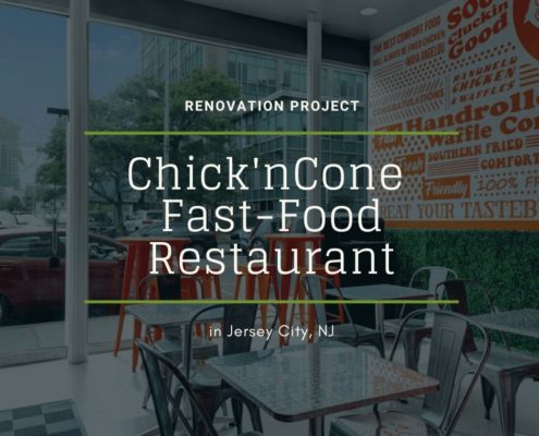 Chick'nCone Restaurant Renovation